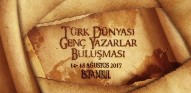 Түркі әлемінің жас қаламгерлері Ыстанбұлда бас қосты